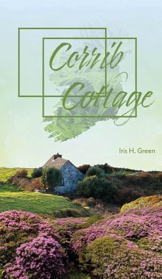 Corrib Cottage (eBook, ePUB) - Green, Iris H.