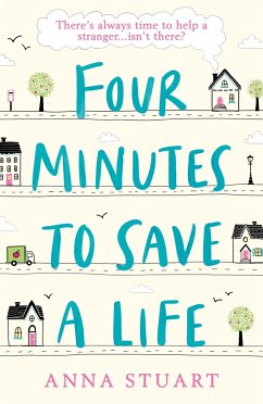 Four Minutes to Save a Life - Stuart, Anna
