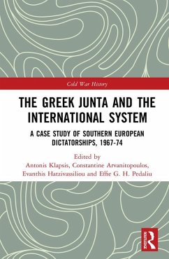 The Greek Junta and the International System (eBook, PDF)