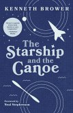 The Starship and the Canoe (eBook, ePUB)
