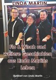 Flo & Wisch und weitere Geschichten aus Linda Martins Leben (eBook, ePUB) Flo & Wisch und weitere Geschichten aus Linda Martins Leben (eBook, ePUB)