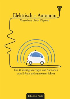Elektrisch + Autonom: Verstehen ohne Diplom (eBook, ePUB)