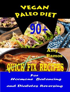 Vegan Paleo Diet (eBook, ePUB) - Ramos, Amy