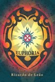 Euphoria by Ricardo de Leao (eBook, ePUB)