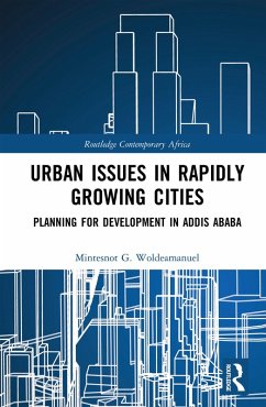 Urban Issues in Rapidly Growing Cities (eBook, ePUB) - Woldeamanuel, Mintesnot G.