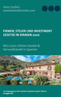 Firmen, Steuer und Investment Gesetze in Spanien - Duthel, Heinz