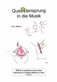 QuaRtensprung in die Musik