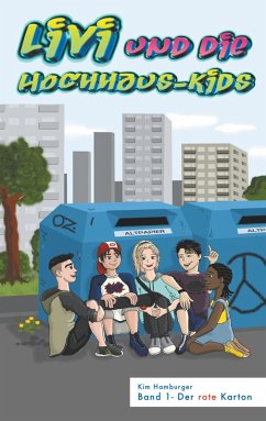 Livi und die Hochhaus-Kids Cover Livi und die Hochhaus-Kids