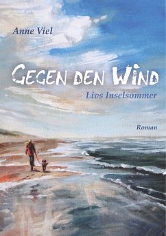 Gegen den Wind - Viel, Anne