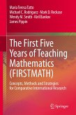 The First Five Years of Teaching Mathematics (FIRSTMATH)