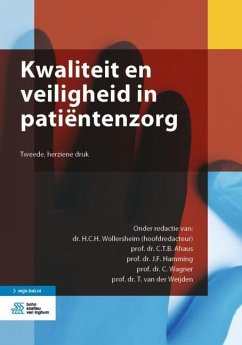 Kwaliteit En Veiligheid in Patiëntenzorg