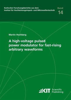 A high-voltage pulsed power modulator for fast-rising arbitrary waveforms - Hochberg, Martin