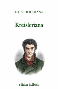 Kreisleriana - Hoffmann, E. T. A.