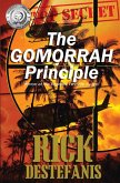 The Gomorrah Principle