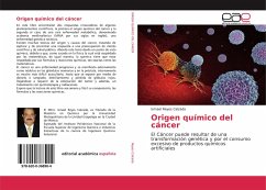 Origen químico del cáncer - Reyes Calzada, Ismael