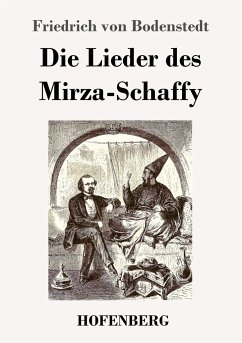 Die Lieder des Mirza-Schaffy - Bodenstedt, Friedrich von