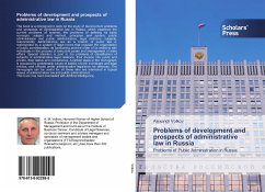 Problems of development and prospects of administrative law in Russia - Volkov, Alexandr