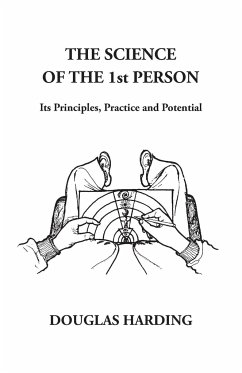 The Science of the 1st Person - Harding, Douglas Edison