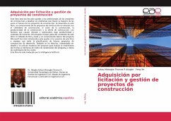 Adquisición por licitación y gestión de proyectos de construcción - Akogbe, Kokou Missogbe Thomas R;Xin, Feng