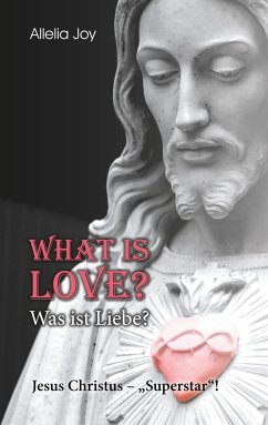 What is love? - Was ist Liebe? - Joy, Allelia