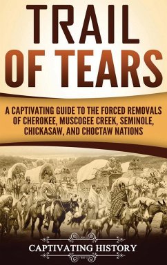Trail of Tears - History, Captivating