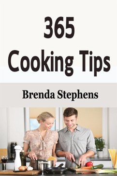 365 Cooking Tips - Stephens, Brenda