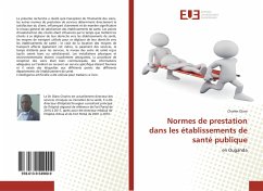 Normes de prestation dans les établissements de santé publique - Olaro, Charles