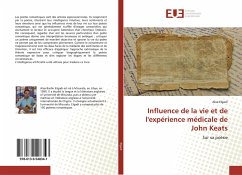 Influence de la vie et de l'expérience médicale de John Keats - Elgadi, Alaa