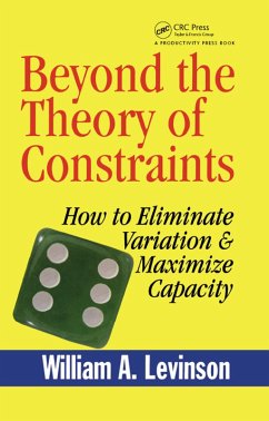 Beyond the Theory of Constraints (eBook, PDF) - Levinson, William A.