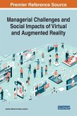 Managerial Challenges and Social Impacts of Virtual and Augmented Reality