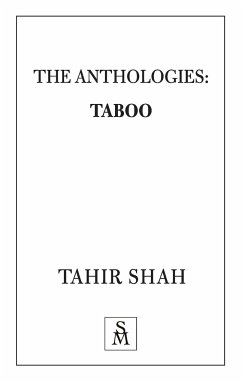 The Anthologies: Taboo - Shah, Tahir