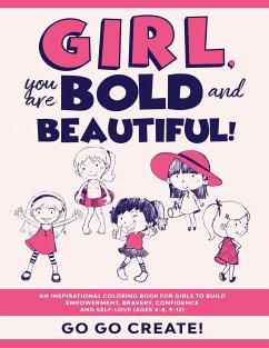 Girl, you are Bold and Beautiful! - Create!, Go Go