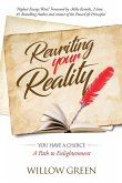 Rewriting Your Reality