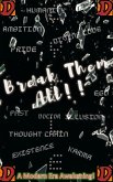 Break Them All: A Modern Era Awakening! (eBook, ePUB)