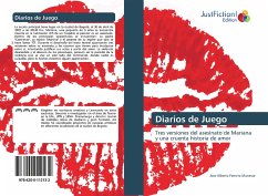 Diarios de Juego - Ferreira Munevar, Jose Alberto