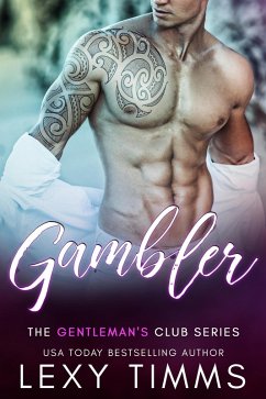 Gambler (The Gentleman's Club Series, #1) (eBook, ePUB) - Timms, Lexy