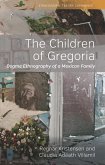 The Children of Gregoria (eBook, ePUB) The Children of Gregoria (eBook, ePUB)