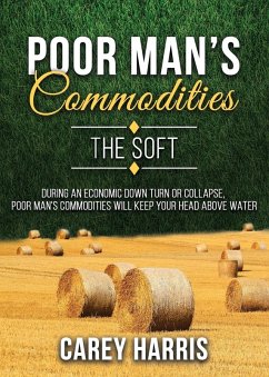 The Poor Man's Commodities - Harris, Carey