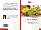 Analyse des défis de l'industrie de l'huile d'olive