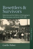 Resettlers and Survivors (eBook, ePUB)