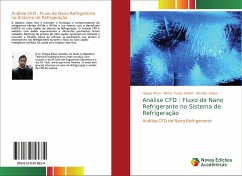 Análise CFD : Fluxo de Nano Refrigerante no Sistema de Refrigeração