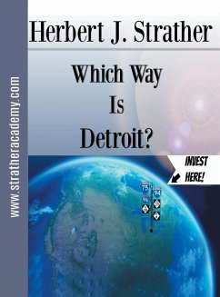 Which Way is Detroit? - Strather, Herbert J.