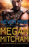 Never Mine (The Base Branch Series, #10) (eBook, ePUB)