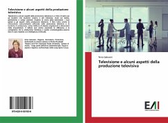 Televisione e alcuni aspetti della produzione televisiva - Gelovani, Nino