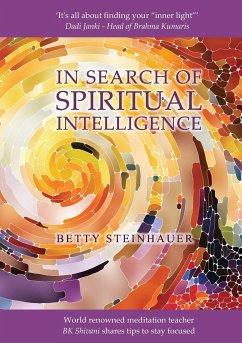 In Search of Spiritual Intelligence - Steinhauer, Betty