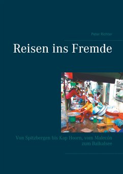 Reisen ins Fremde (eBook, ePUB) - Richter, Peter
