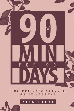 90 Min For 90 Days - Berry, Kirk