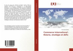 Commerce international : théorie, stratégie et défis - Kyambalesa, Henry