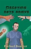 Decaying Days Grieve (eBook, ePUB)