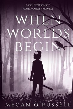 When Worlds Begin - Megan, O'Russell